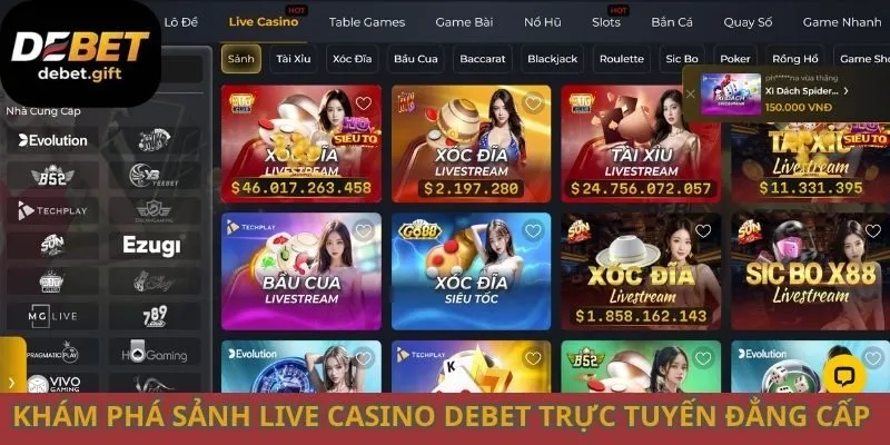 Khám Phá Sảnh Live Casino Debet Trực Tuyến Đẳng Cấp 2026